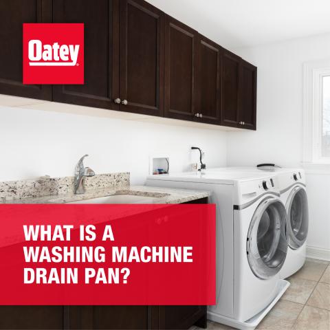 What Is a Washing Machine Drain Pan? 